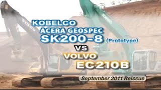 EXCAVATOR KOBELCO SK200-8 VS VOLVO EC210B...WHO IS THE WINNER ???