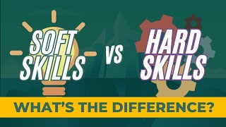 Soft Skills vs Hard Skills: What's the Difference?