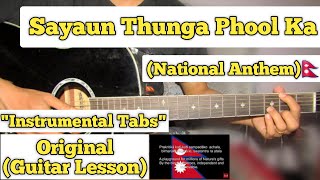 Sayaun Thunga Phool - Guitar Tabs Lesson | Instrumental | (National Anthem)