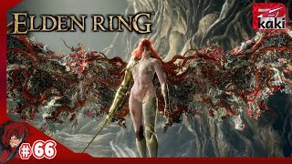 #66【継・マレニア戦】P柿の『エルデンリング(ELDEN RING)』【死にゲー】