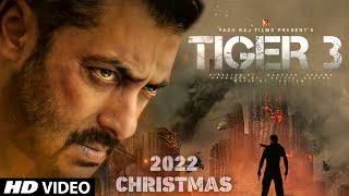 Tiger 3 Teaser Trailer, Salman Khan, Katrina Kaif, Emraan Hashmi, Tiger 3 Official Announcement 2022