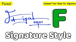 ✔️ Faisal Name Signature Style Request Done