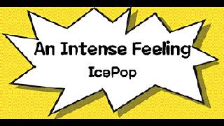 【R2Beat】 IcePop - An Intense Feeling