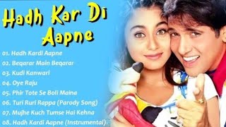 Hadh Kardi Aapne Movie All Songs~Gobinda~Rani Mukherjee~musical world~MUSICAL WORLD