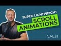 Super Lightweight Scroll Animations with Sal.js - 2.8kb!
