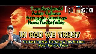 Tom Macdonald, Adam Calhoun, Struggle Jennings & Nova Rockafeller  - In God We Trust Reaction