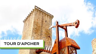 La Tour, le Château et la Baronnie d'Apcher - Echappées Lozériennes, Episode 34