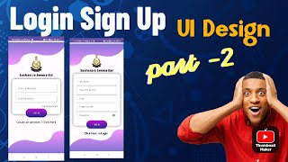 🔥Part 2 || How to create Login and Signup using firebase Realtime database in android studio