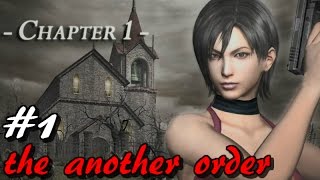 【初見】バイオハザード4 エイダ編 the another order 実況プレイ #1【PS4】