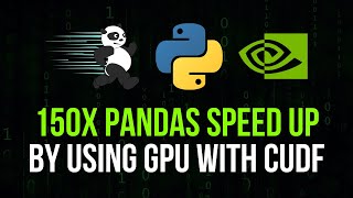 150x Pandas Speed-Up: cuDF in Python