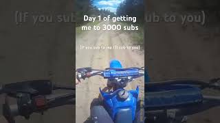 Getting to 3000, if u sub to me I’ll sub to you. #shorts #bikesforlife #dirtbike