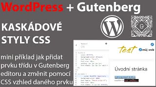 Změna vzhledu prvku pomocí CSS WordPress Gutenberg, přiřazení třídy