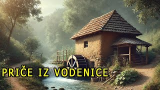 VILE, OMAJE... Price iz VODENICE (Istinite Horor Priče iz SELA)