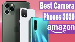 Best Smartphone Camera To Buy In 2020 - Best Phone Cameras With Top Amazon Reviews