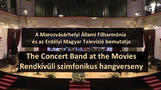 The Concert Band at the Movies – Rendkívüli szimfonikus hangverseny