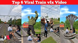 Top 6 Funny Train vfx magic video Part 3 | Train video | Viral magic video | kinemaster editing