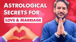 Astrological Secrets for Love and Marriage: Proven Tips for a Happy Relationship