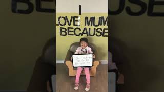 I love my mum because - CELC 2019