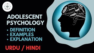 What is Adolescent Psychology? Urdu / Hindi