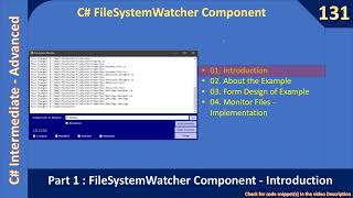 C# FileSystemWatcher | Part 1 - The Basics | C# Advanceed #131