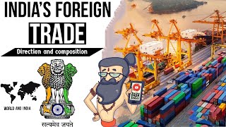 India's foreign trade | Direction and composition of India's foreign trade in hindi |Indian economy|