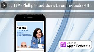 Ep 119 - Phillip Picardi Joins Us on This Godcast!!!