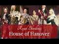 Royal Bloodlines: The House of Hanover