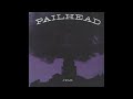 Pailhead - Man Should Surrender