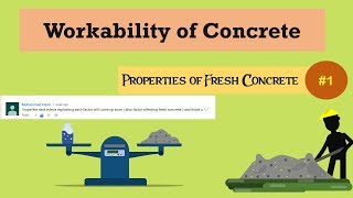 Workability of Concrete || Properties of Fresh Concrete #1