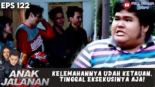 KELEMAHANNYA UDAH KETAUAN, TINGGAL EKSEKUSINYA AJA! - ANAK JALANAN