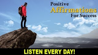 30 Positive Affirmations For Success [BRIGHT FUTURE!]
