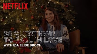 36 Questions with Ida Elise Broch from Netflix' Home for Christmas