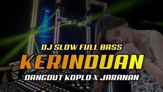 Download Lagu Dj Kerinduan Slow Koplo X Kendang Jaranan Full Bas... MP3 Gratis