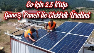 Ev için 2 5 Kw Güneş Paneli Elektrik Üretim Sistemi Kurulumu ve Montajı - Ekonomik Solar