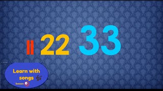 Learn with songs - Season 2: Counting by 11's - 110 2 | Kids Songs