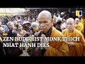 Thousands mourn Vietnamese monk Thich Nhat Hanh who introduced mindfulness, Zen to the West