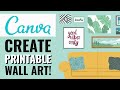 How To Create Printable Wall Art On Canva (2024)