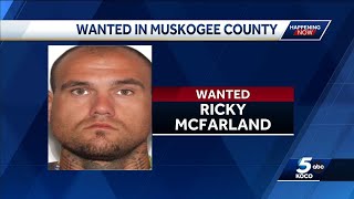 Authorities search for man wanted out of Muskogee County