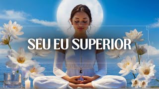 Meditação Guiada: Conectando-se com seu Eu Superior