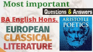 Artistotle, Poetics || European Classical Literature || Most Expected past year question answers