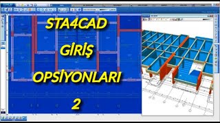 Sta4cad Eğitimi 2 / Giriş opsiyonları 2