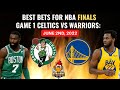 Best Bets for NBA Finals Game 1: Celtics vs Warriors| Player Props, Spread, SGP for June 2nd 2022!