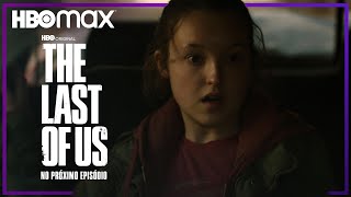 The Last of Us | Episódio 4 | HBO Max