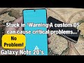 Galaxy Note 20's: How to Get Out of 