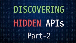 Discovering Hidden APIs | Part-2 (LectureNotes Note Material API)