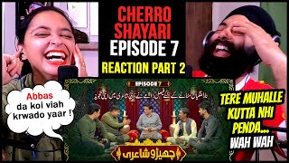 (Part 2) Punjabi Reaction on Cherro Shayari - Ep 07 | Sajjad Jani Team Funny Mushaira