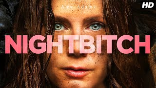 Nightbitch (2024) Movie | Amy Adams, Scoot McNairy, Arleigh Snowden, Jessica Harper | Review \u0026 Facts