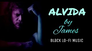 ALVIDA LYRICS  JAMES  LIFE IN A METRO  PRITAM  Lo-Fi Song