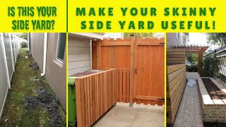 SIDE YARDS | Landscaping Ideas for those Small, Skinny, Narrow Spaces