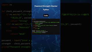 Password Strength Checker in Python #coding #gaming #code #coder #python #tutorial #developer